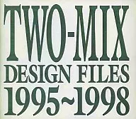 TWO-MIX / Super Best Files 1995～1998