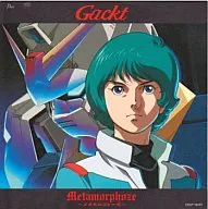 Gackt/Metamorphoze～メタモルフォーゼ～[DVD付限定盤] 映画「機動戦士Zガンダム-星を継ぐ者-」オープニング・テーマ