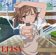 ELISA/Real Force　アニメ「とある科学の超電磁砲」エンディング・テーマ