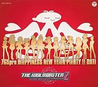 THE IDOLM＠STER 2 765pro H＠PPINESS NEW YE＠R P＠RTY !! 2011会場限定CD
