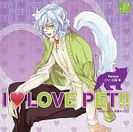 ドラマCD I LOVE PET!!(アイラブペット) vol.5 ペルシャ ロロ