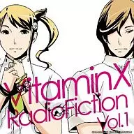 VitaminX RadioFiction Vol.1