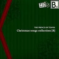 テニスの王子様 Christmas songs collection [B]