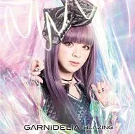 GARNiDELiA / BLAZING[DVD付初回限定盤] TVアニメ「ガンダム Gのレコンギスタ」主題歌