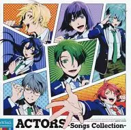 アクターズ -Songs Collection-