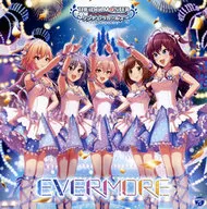 THE IDOLM＠STER CINDERELLA MASTER EVERMORE 「アイドルマスター シンデレラガールズ」