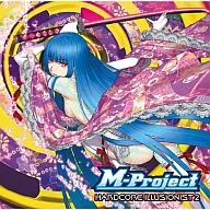 M-Project / HARDCORE ILLUSIONIST 2