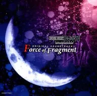 Force of Fragment UNDER NIGHT IN-BIRTH Exe：Late[st] ORIGINAL SOUNDTRACK