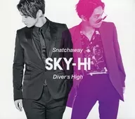 SKY-HI / Snatchaway/Diver’s High[Blu-ray付き初回生産限定盤] ～TVアニメ「ガンダムビルドイバーズ」オープニングテーマ