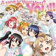 μ’s / 「ラブライブ!」-A song for You!You?You!![DVD付]