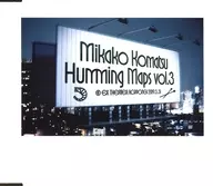 小松未可子 / Humming Maps vol.3