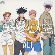 ALI / LOST IN PARADISE feat. AKLO[アニメ盤(期間生産限定盤)] ～TVアニメ「呪術廻戦」エンディングテーマ