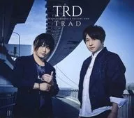 TRD / TRAD[Blu-ray付初回限定盤]