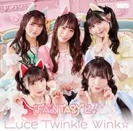 Luce Twinkle Wink☆ / ”FA”NTASYと![通常盤A] ～TVアニメ「異世界美少女受肉おじさんと」EDテーマ