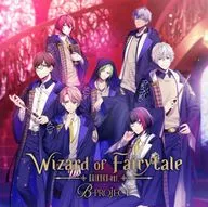 B-PROJECT / Wizard of Fairytale ダイコクver.[通常盤]