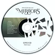 鬼頭明里 / KITO AKARI 2nd LIVE MIRRORS きゃにめ特典LIVE CD「鬼頭明里 2nd LIVE「MIRRORS」(First half)」