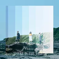 fhana / There Is The Light[通常盤]