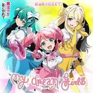 NACHERRY / My dream girls[魔法少女にあこがれて盤] ～TVアニメ「魔法少女にあこがれて」OPテーマ