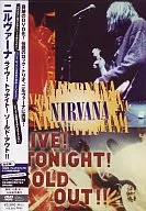 ニルヴァーナ/ライヴ!トゥナイト!ソールド・アウト!!
