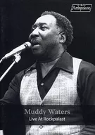 Muddy Waters / マディ・ウォーターズ ライヴ・アット・ロックパラスト 1978