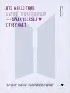 BTS(防弾少年団) / BTS WORLD TOUR LOVE YOURSELF SPEAK YOURSELF [THE FINAL]