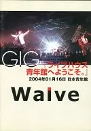 Waive/ライブハウス青年館へようこそ。