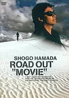 浜田省吾◆ROAD OUT ”MOVIE”