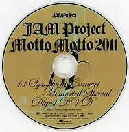 JAM Project Motto Motto 2011 1st Symphonic Concert Memorial Special Digest DVD