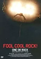 ONE OK ROCK/FOOL COOL ROCK! ONE OK ROCK DOCUMENTARY FILM