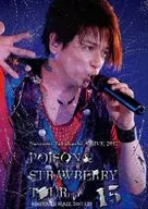 高橋直純 / Naozumi Takahashi A’LIVE 2017 POISON＆STRAWBERRY TOUR＠SHINJUKU BLAZE 2017.7.29