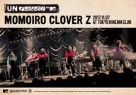 ももいろクローバーZ / ももいろクローバーZ UN PLUGGGED ON MTV 2017.11.07 AT TOKYO KINEMA CLUB