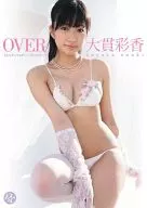 大貫彩香 / OVER