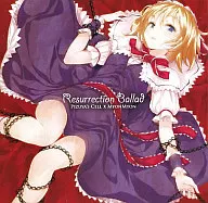 Resurrection Ballad / Pizuya’s Cell×MyonMyon