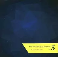 The Vocaloid Jazz Sessions Vol.5 / Baguettes Ensemble