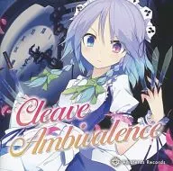 Cleave Ambivalence / Amateras Records