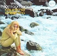 WES MONTGOMERY / CALIFORNIA DREAMING[輸入盤]