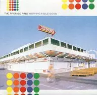 THE PROMISE RING / NOTHING FEELS GOOD[輸入盤]