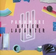 PARAMORE / AFTER LAUGHTER[輸入盤]