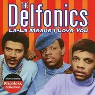 THE DELFONICS / La-La Means I Love You (Priceless Collection)[輸入盤]
