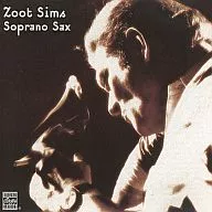 ZOOT SIMS / SOPRANO SAX[輸入盤]