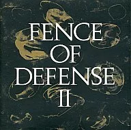 FENCE OF DEFENSE / 2(廃盤)