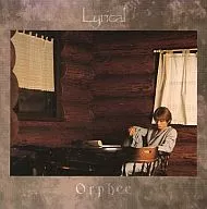 Orphee / Lyrical(廃盤)