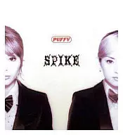 PUFFY / SPIKE