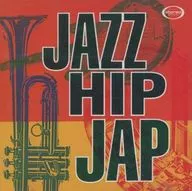 オムニバス / JAZZ HIP JAP(廃盤)