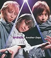 w-inds. / Another Days
