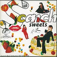すかんち / SWEETS～SCANCH BEST COLLECTION
