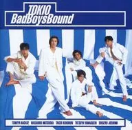 TOKIO / Bad Boys Bound～TOKIO II