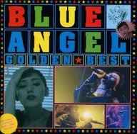 BLUE ANGEL / ゴールデン☆ベスト