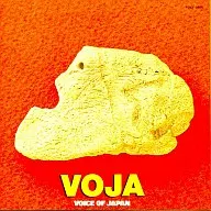 VOICE OF JAPAN / VOJA(廃盤)