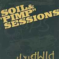 SOIL＆“PIMP”SESSIONS / PIMPIN’